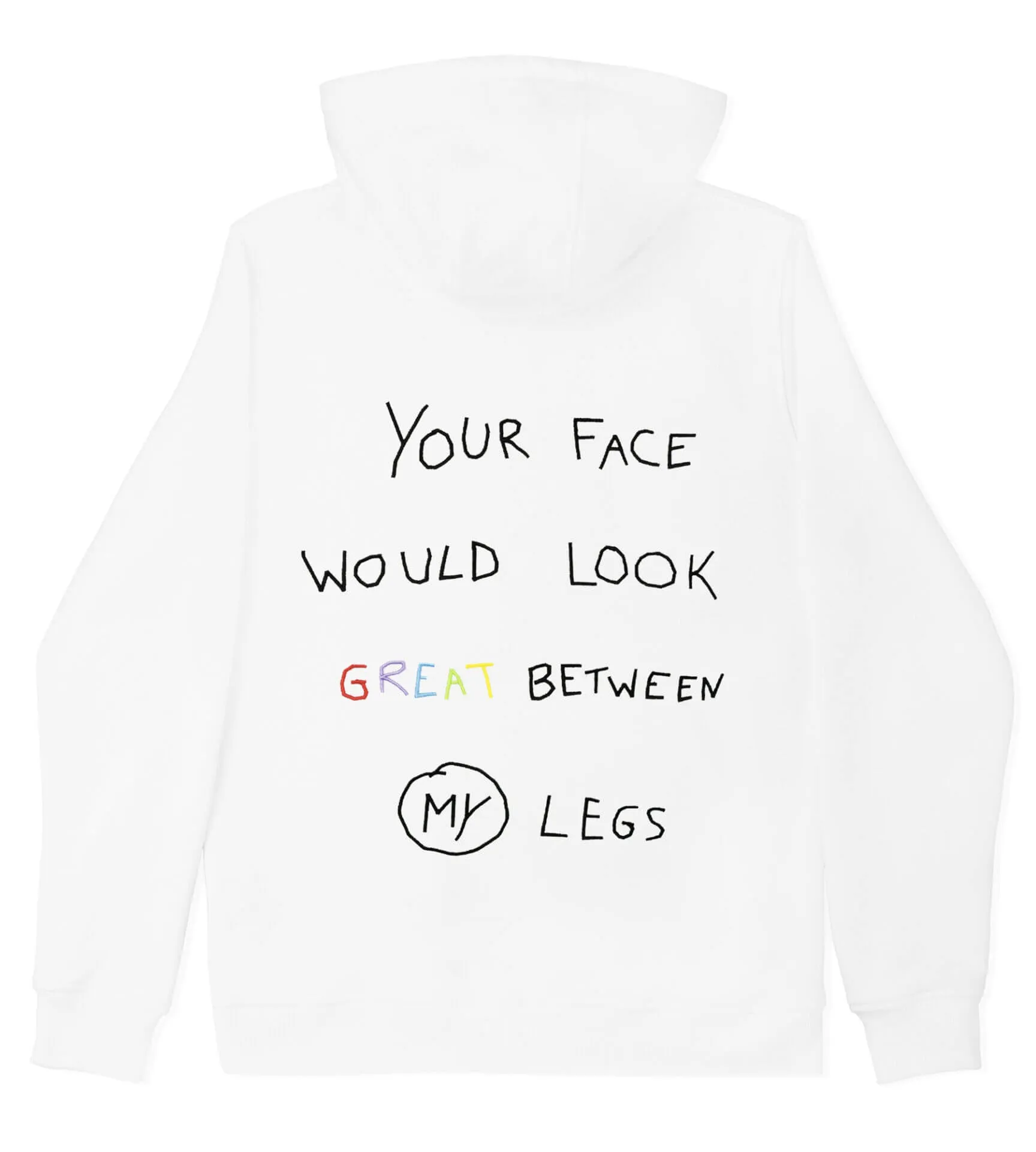 Your Face Would Look G